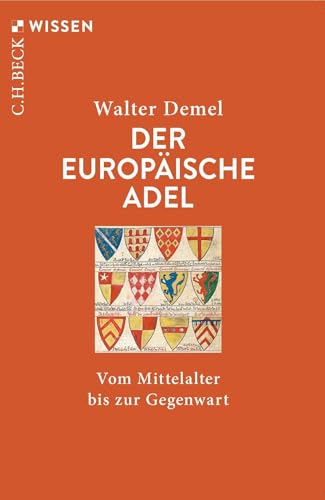 c-h-beck-wissen-der-europ-ische-adel-buch-mittelalter image 2