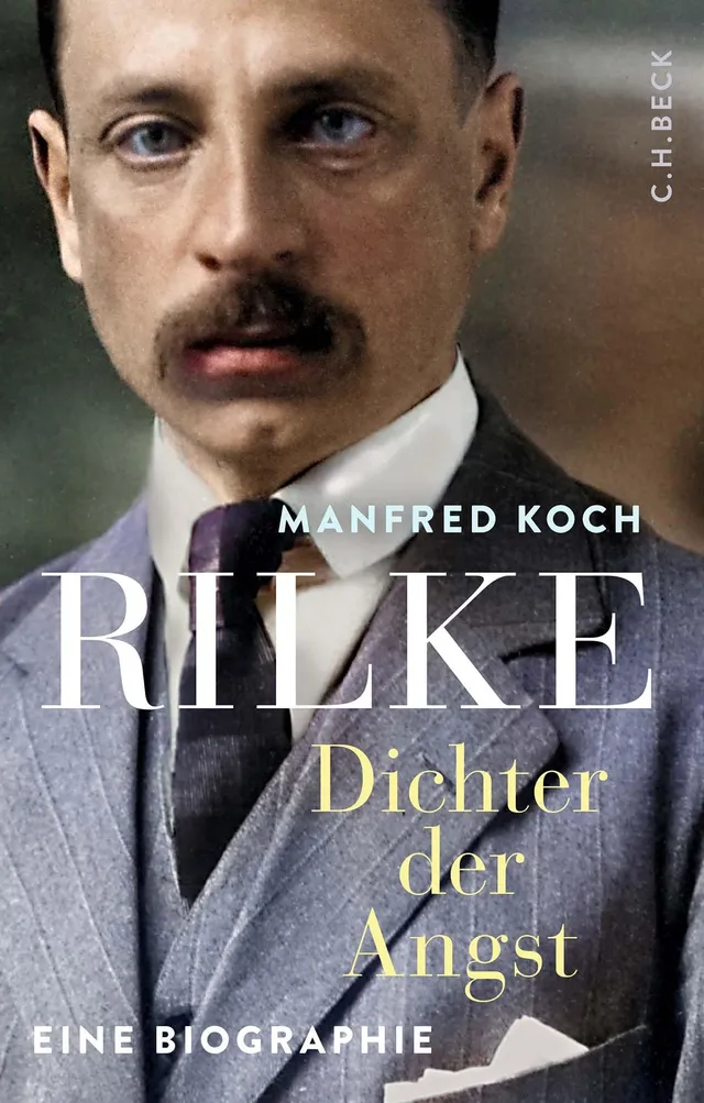 c-h-beck-paperback-rilke-dichter-der-angst-biographie-taschenbuch image 1