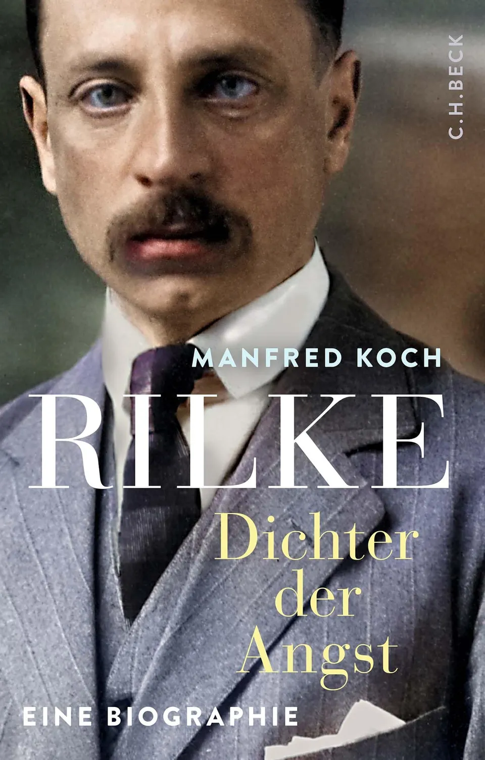 c-h-beck-paperback-rilke-dichter-der-angst-biographie-taschenbuch image 1