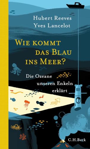 c-h-beck-wie-kommt-das-blau-ins-meer-taschenbuch-ozeane image 2