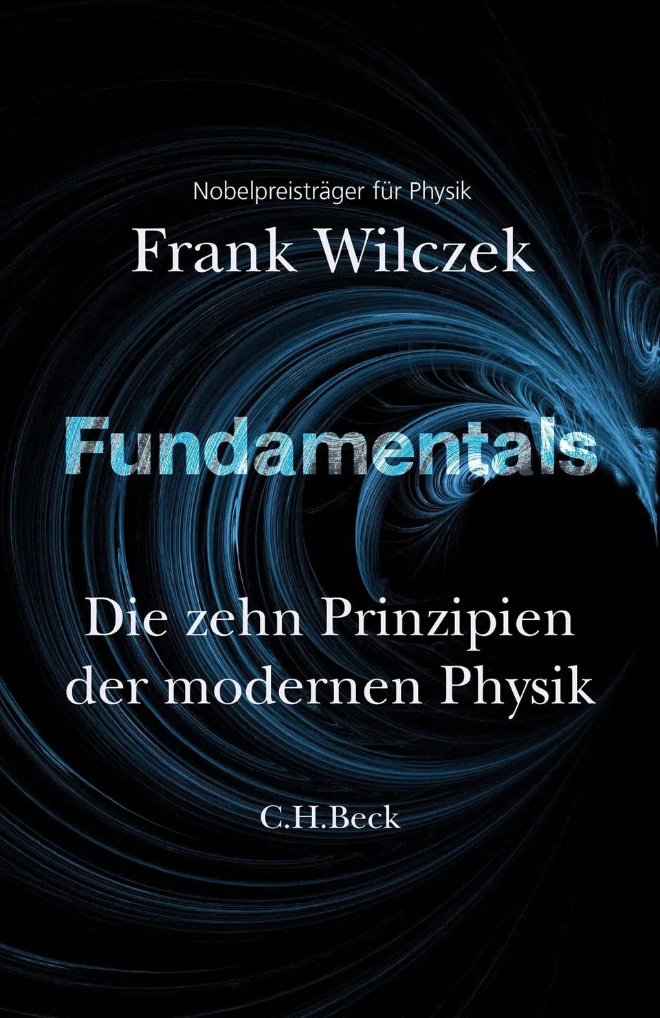 c-h-beck-paperback-fundamentals-buch-zehn-prinzipien-physik image 1