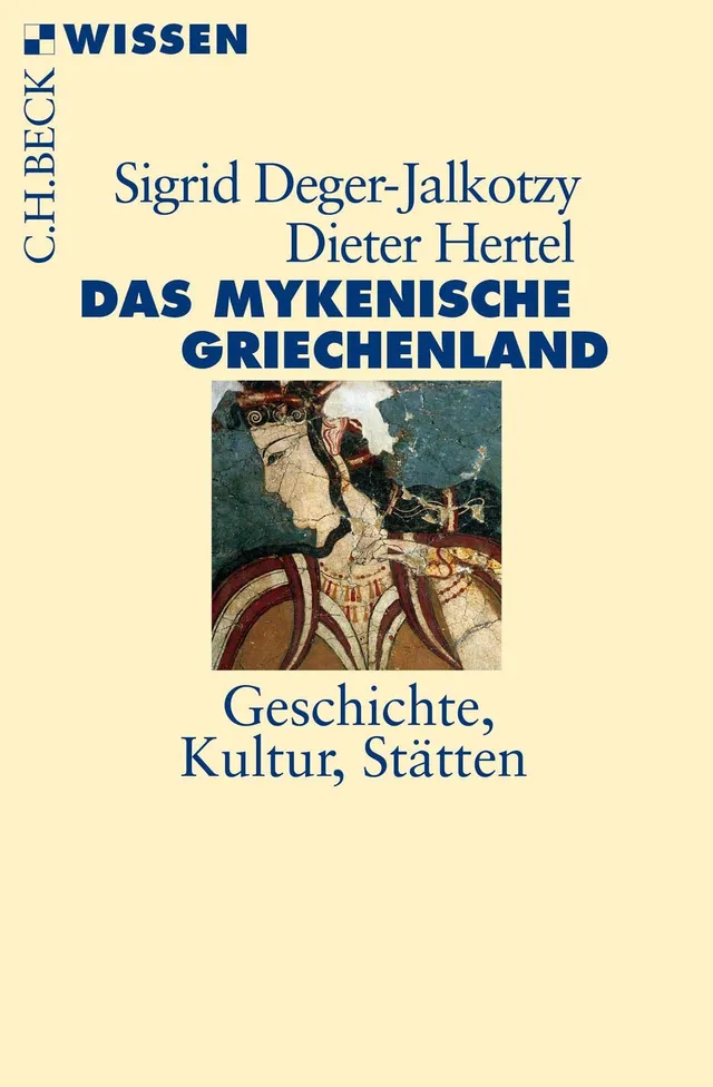 c-h-beck-wissen-mykenische-griechenland-buch-kultur-st-tten image 1