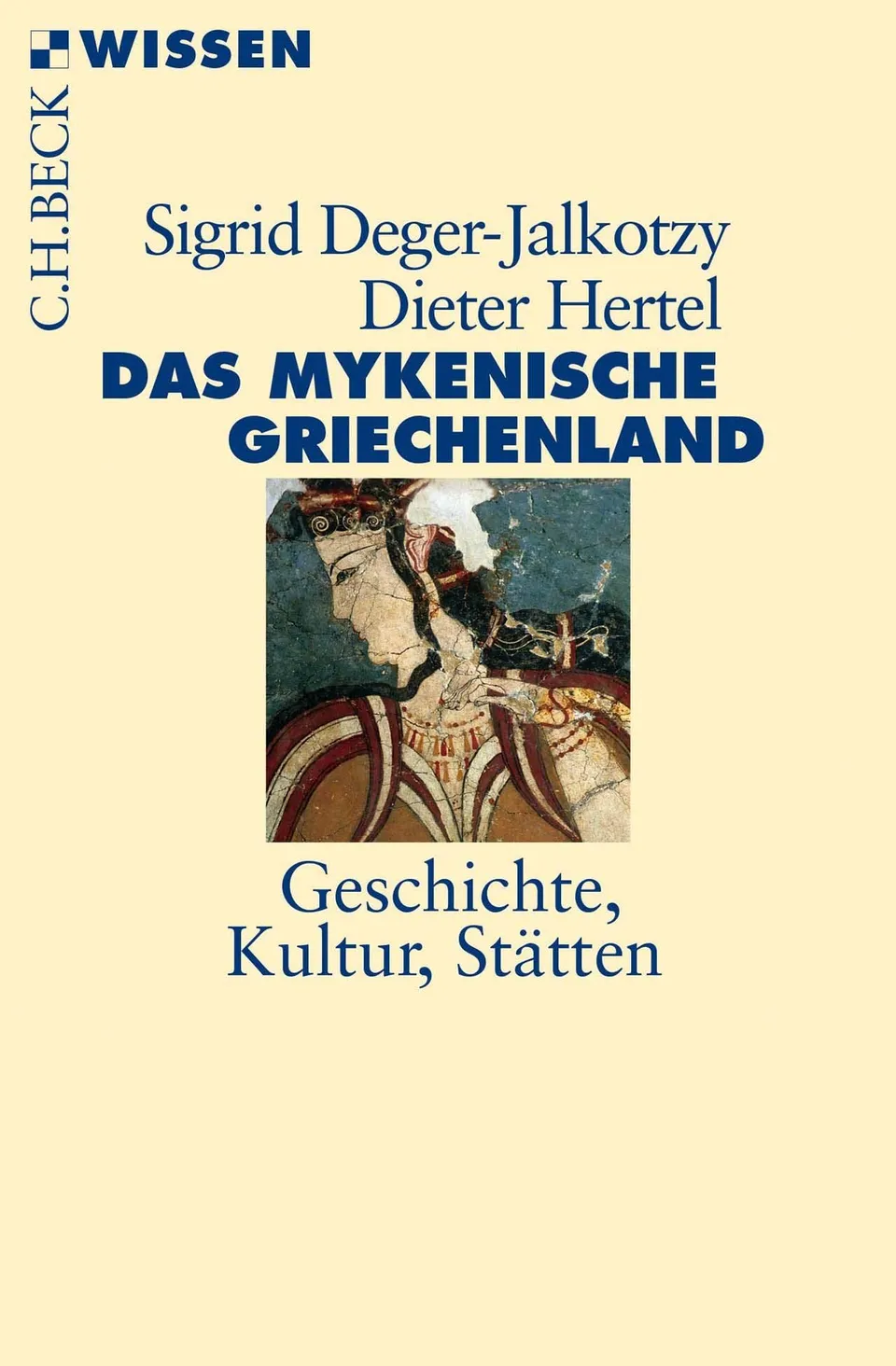 c-h-beck-wissen-mykenische-griechenland-buch-kultur-st-tten image 1