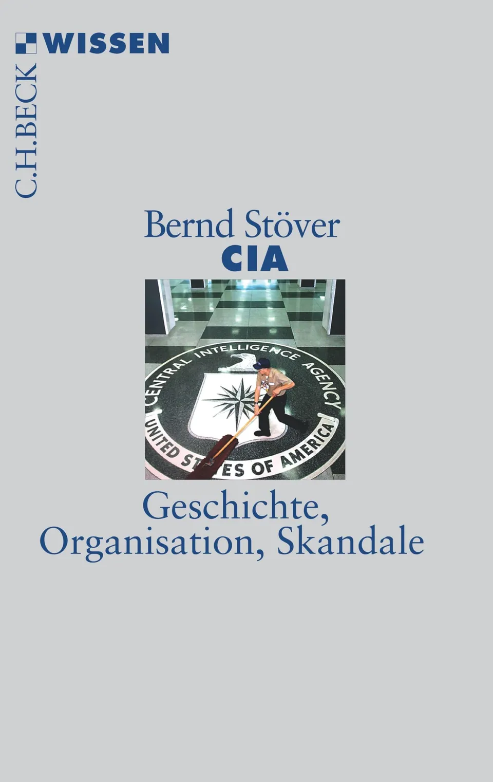 c-h-beck-wissen-cia-buch-geschichte-organisation-skandale image 1