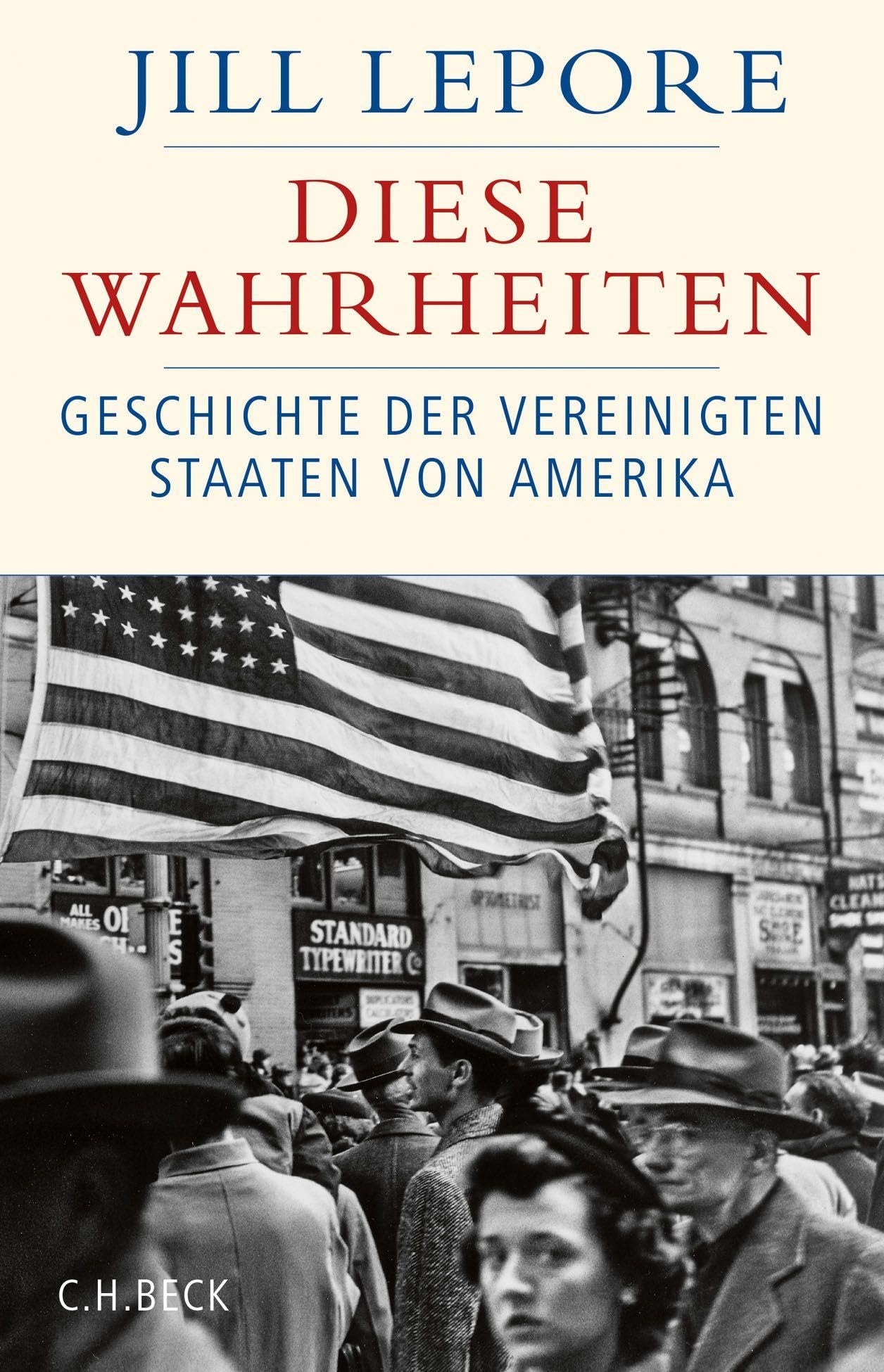 c-h-beck-diese-wahrheiten-buch-geschichte-usa-gebundene-ausgabe image 1