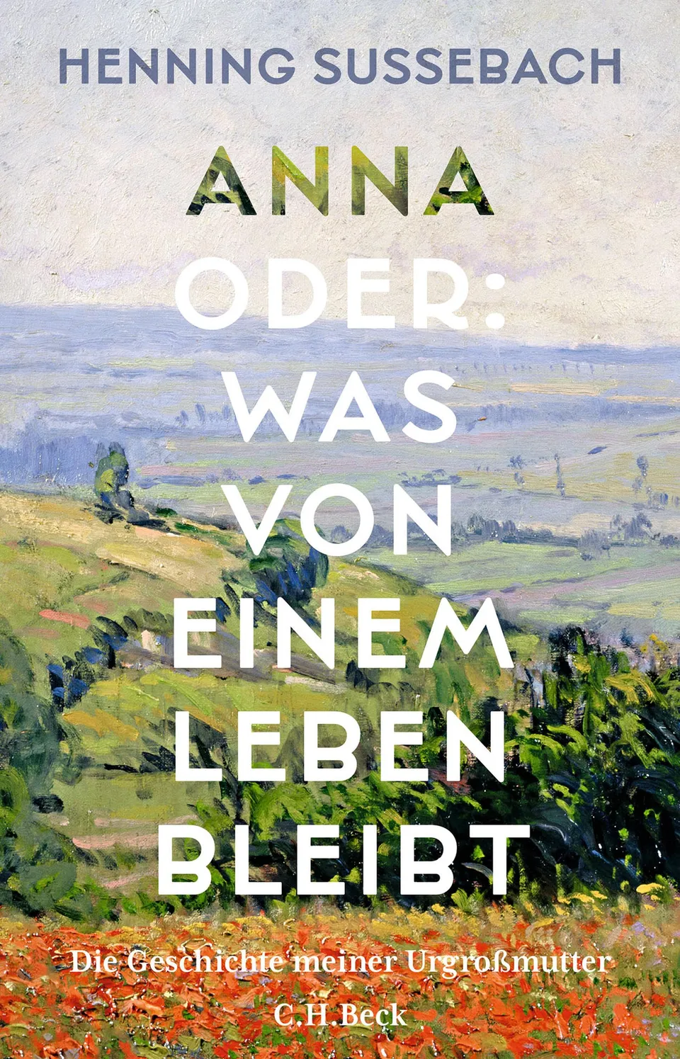 c-h-beck-anna-oder-ebook-was-von-einem-leben-bleibt-kindle image 1