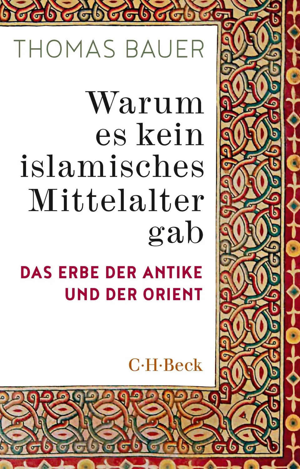c-h-beck-paperback-warum-es-kein-islamisches-mittelalter-gab-buch image 1