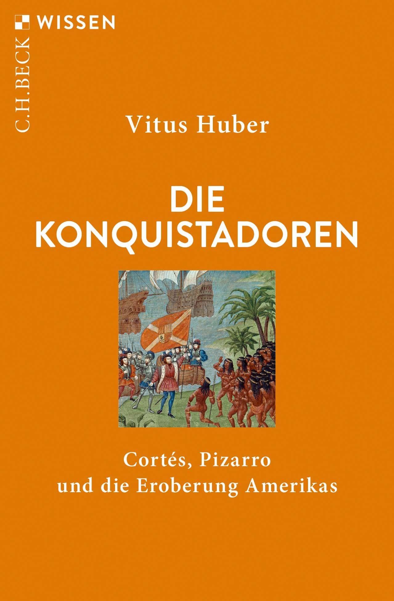 c-h-beck-wissen-die-konquistadoren-buch-cort-s-pizarro-eroberung image 1
