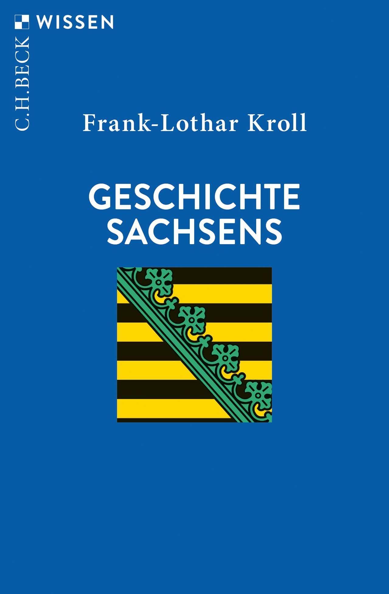 c-h-beck-wissen-geschichte-sachsens-buch-landesgeschichte image 1