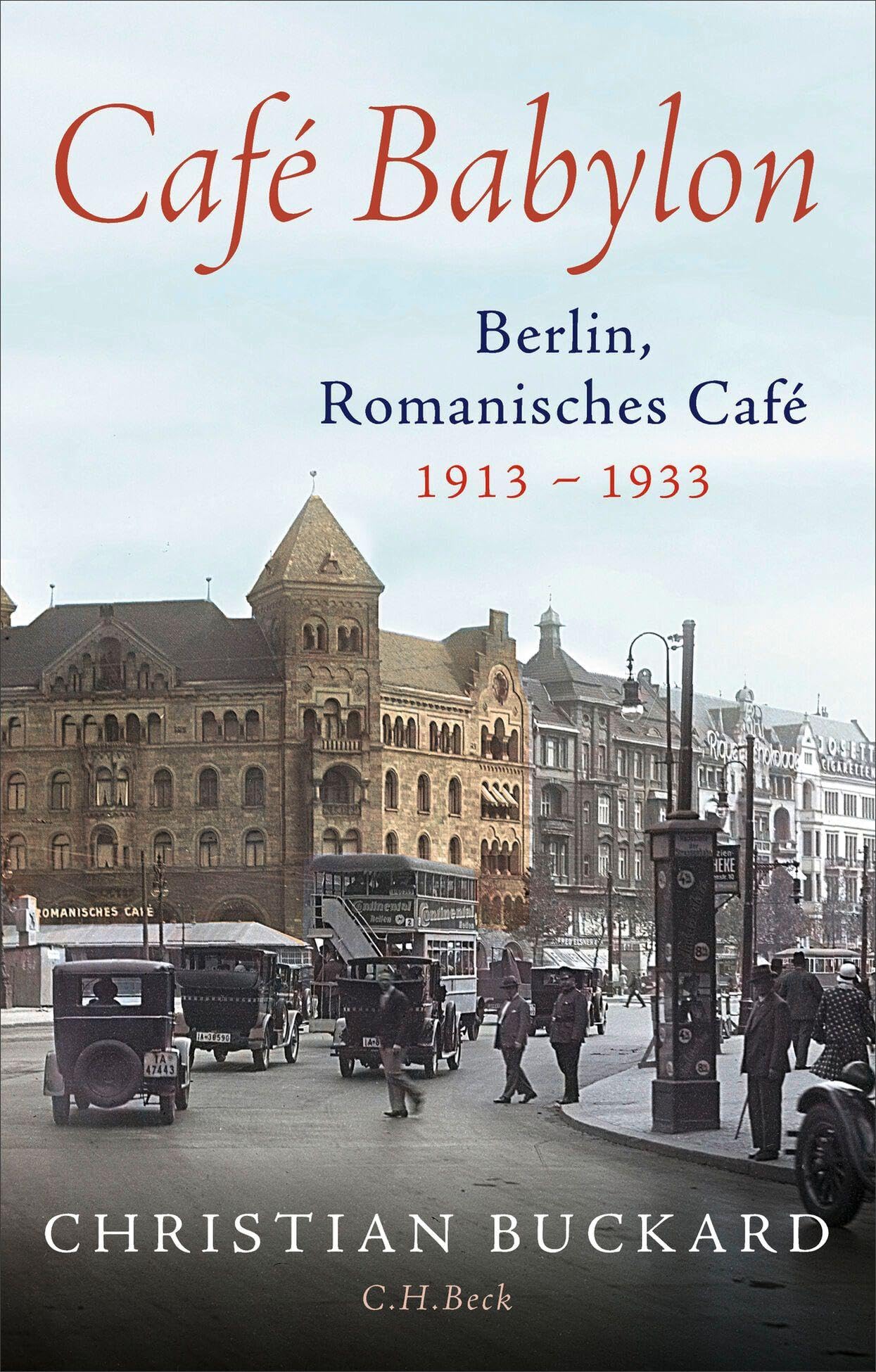 c-h-beck-caf-babylon-buch-taschenbuch-berlin-1913-1933 image 1