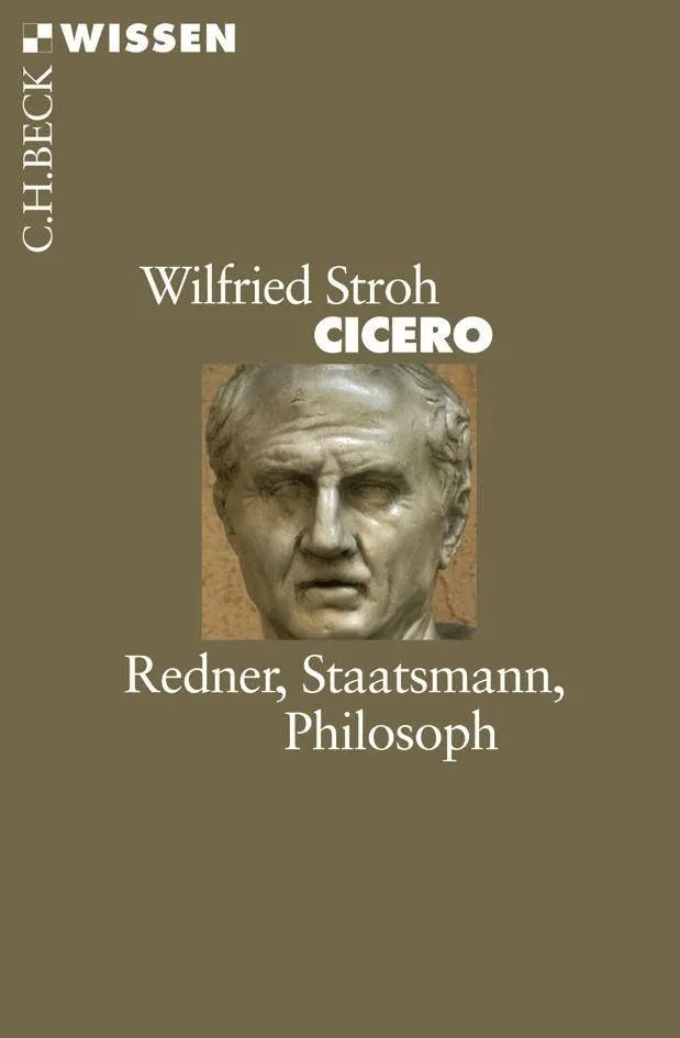 c-h-beck-wissen-cicero-redner-staatsmann-philosoph-buch-antike image 1