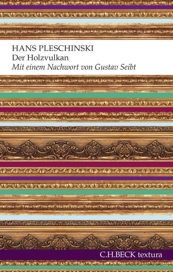 c-h-beck-textura-der-holzvulkan-buch-festbrief-taschenbuch image 1