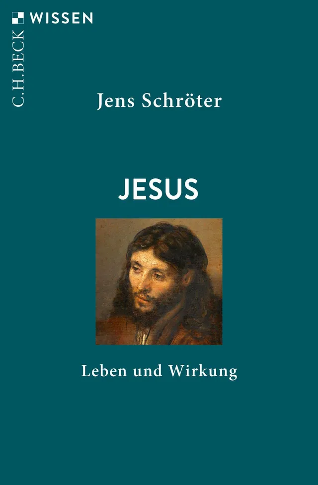 c-h-beck-jesus-buch-leben-und-wirkung-wissen image 1