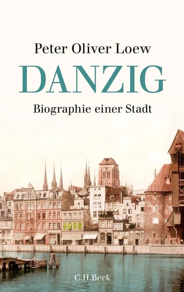 c-h-beck-paperback-danzig-buch-biographie-einer-stadt image 1