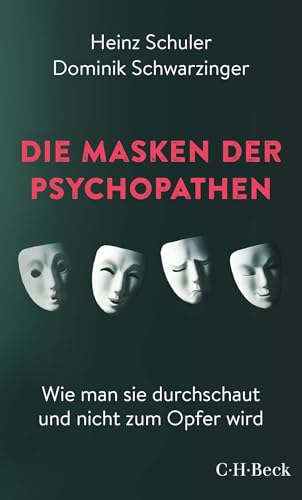 c-h-beck-paperback-die-masken-der-psychopathen-taschenbuch-psychologie image 2