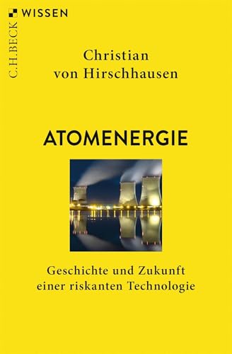 c-h-beck-wissen-atomenergie-geschichte-buch-riskante-technologie image 2