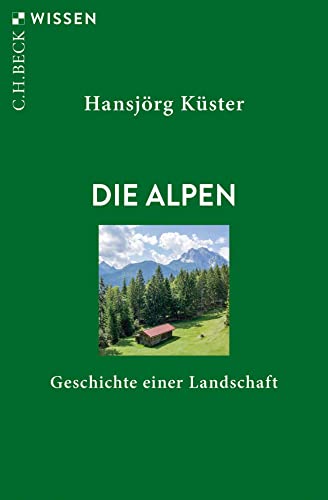 c-h-beck-wissen-die-alpen-buch-geschichte-landschaft image 2