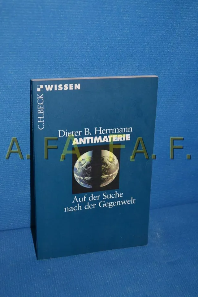 c-h-beck-wissen-antimaterie-buch-suche-nach-der-gegenwelt image 1