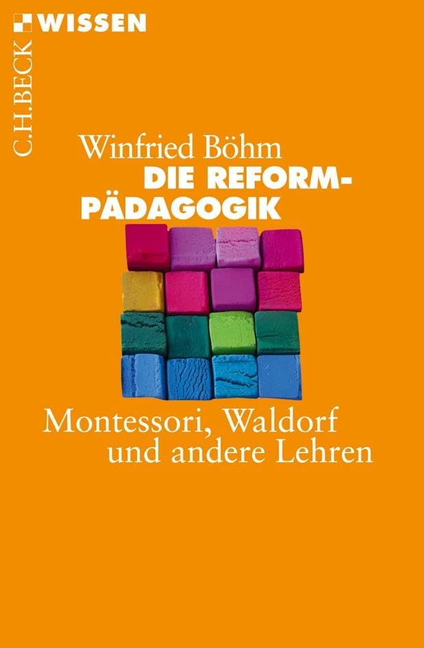 c-h-beck-wissen-die-reformp-dagogik-montessori-waldorf-sachbuch image 1