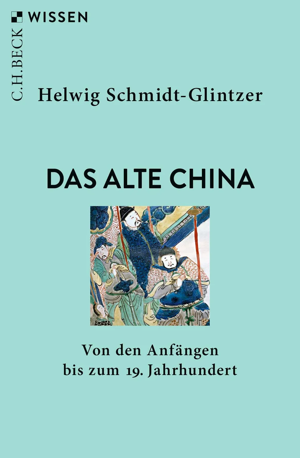 c-h-beck-das-alte-china-buch-wissen-bis-19-jahrhundert image 1