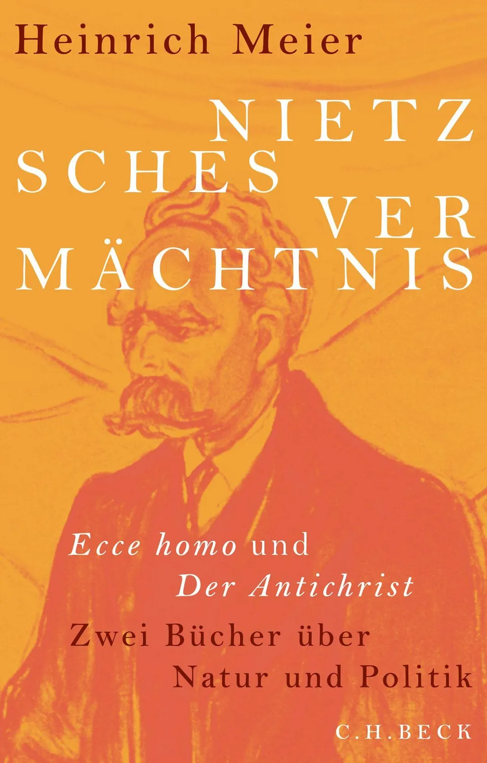 c-h-beck-paperback-nietzsches-verm-chtnis-ecce-homo-buch image 1