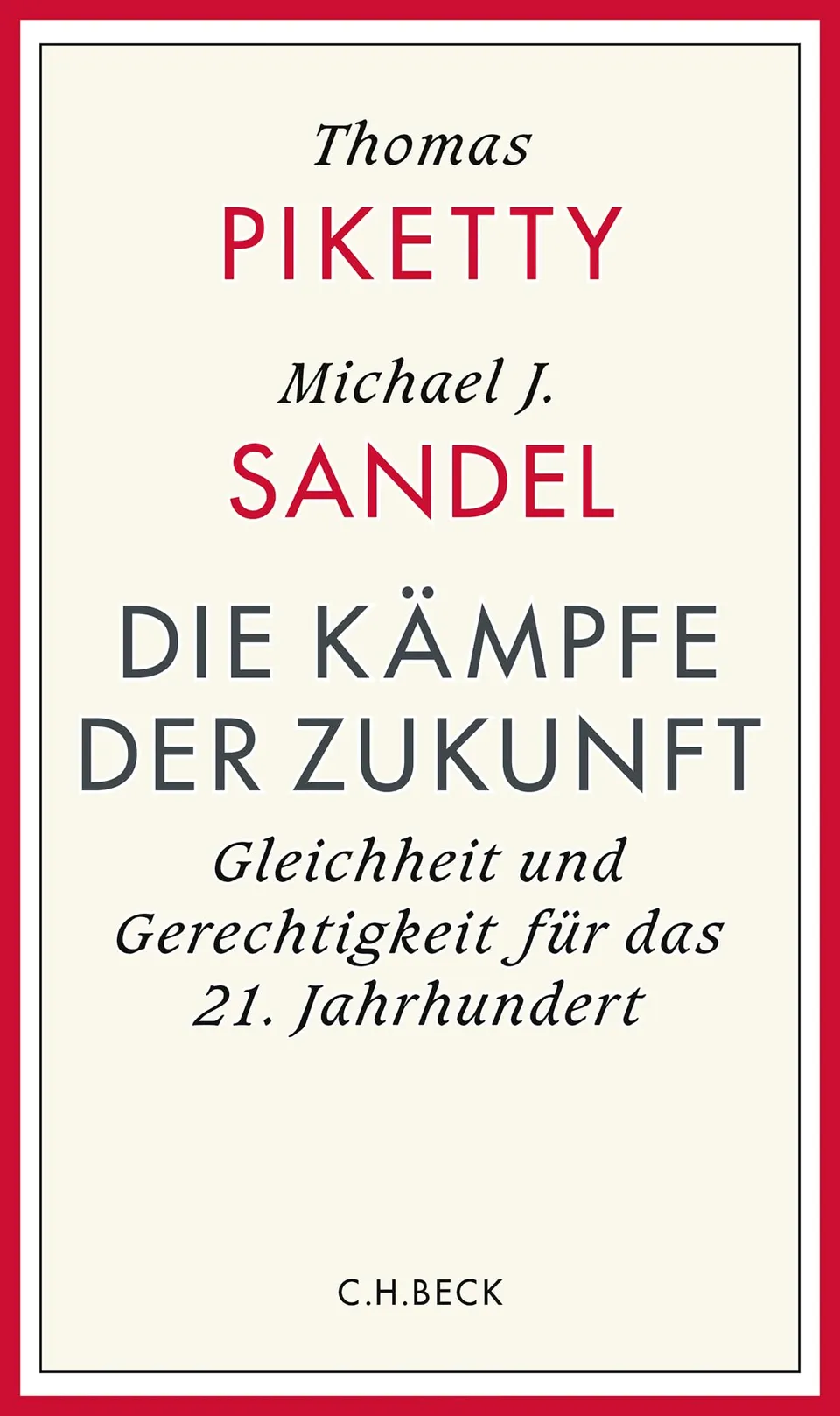 c-h-beck-paperback-die-k-mpfe-der-zukunft-buch-gleichheit-gerechtigkeit image 1