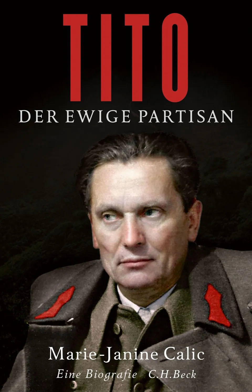 c-h-beck-tito-der-ewige-partisan-taschenbuch-biographie image 1
