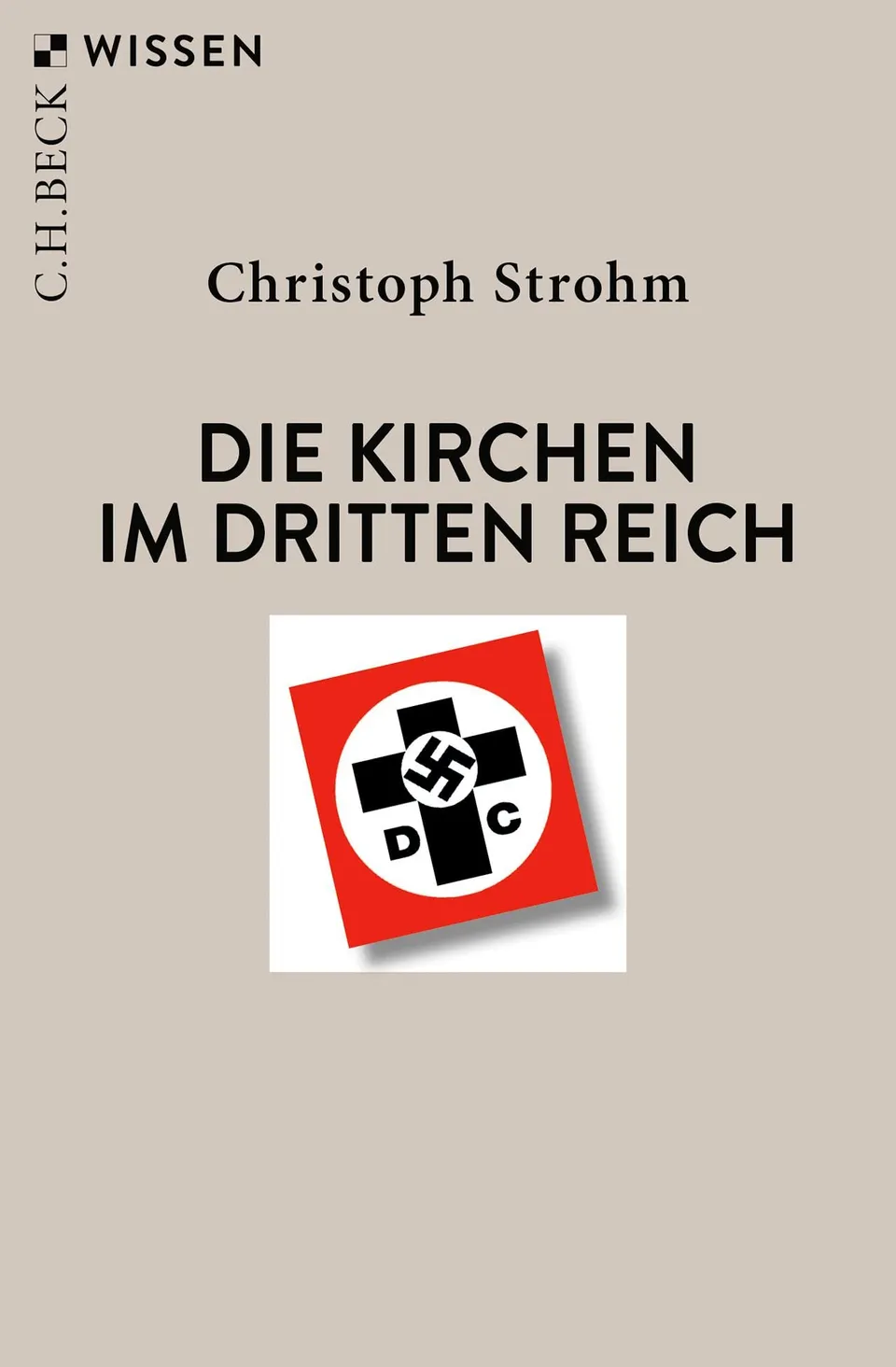 c-h-beck-wissen-kirchen-im-dritten-reich-buch-geschichte image 1