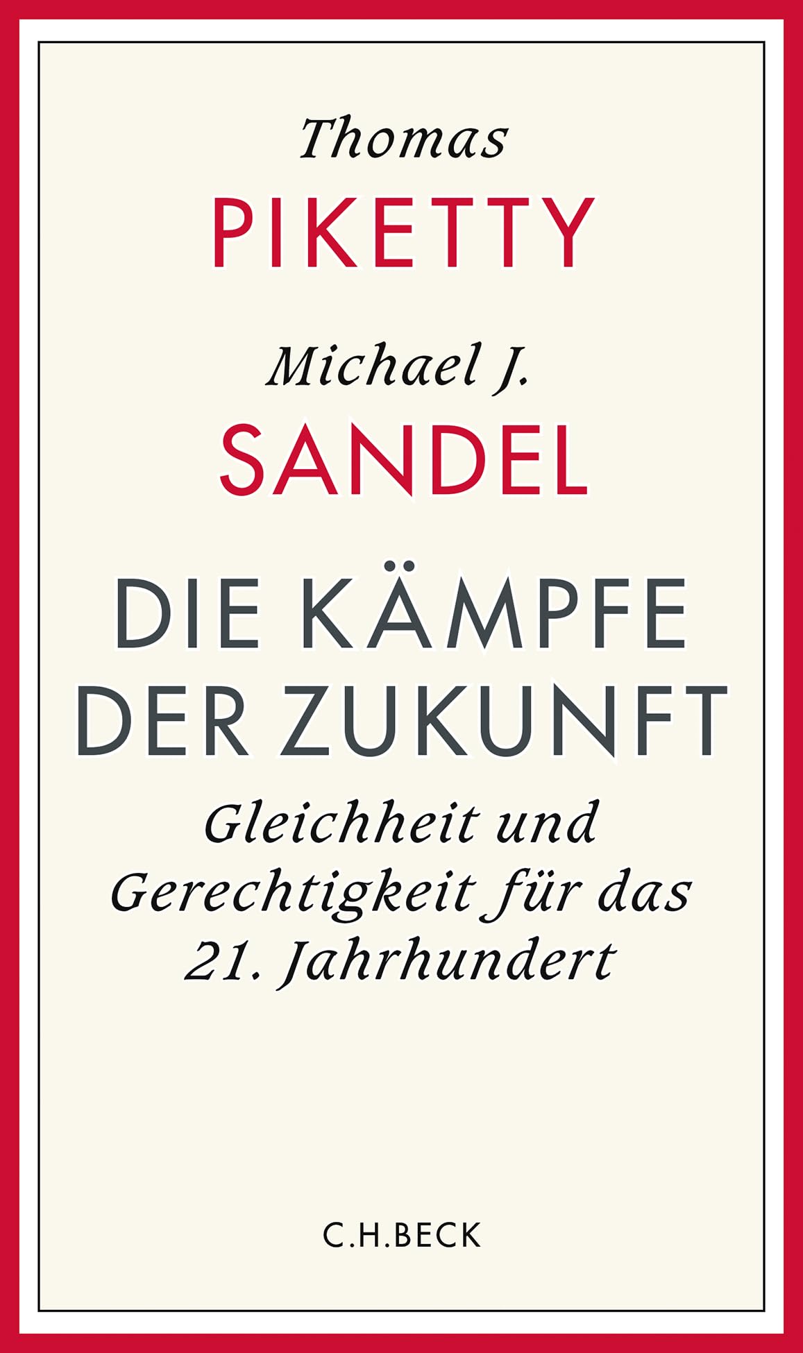c-h-beck-paperback-die-k-mpfe-der-zukunft-buch-gleichheit-gerechtigkeit image 1