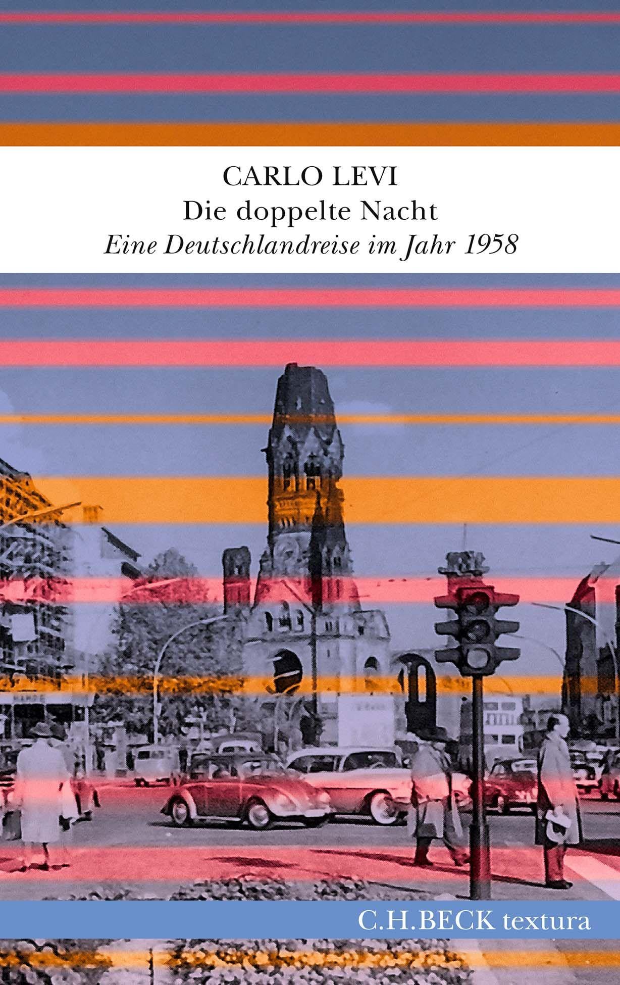 c-h-beck-die-doppelte-nacht-textura-deutschlandreise-1958-buch image 1