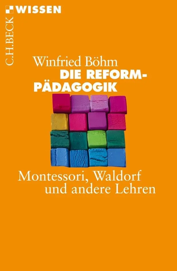 c-h-beck-wissen-die-reformp-dagogik-montessori-waldorf-sachbuch image 1
