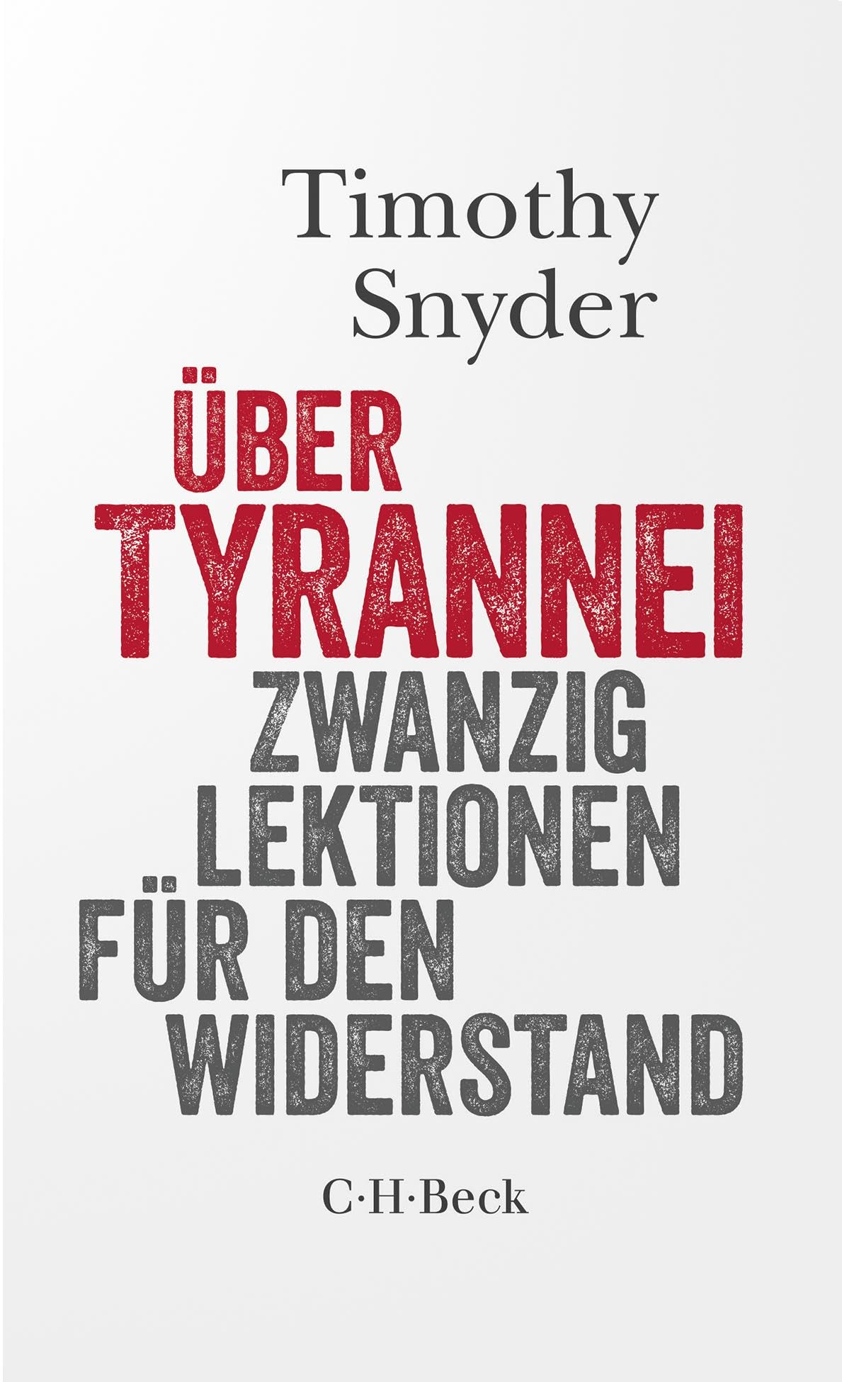 c-h-beck-ber-tyrannei-taschenbuch-zwanzig-lektionen-widerstand image 1
