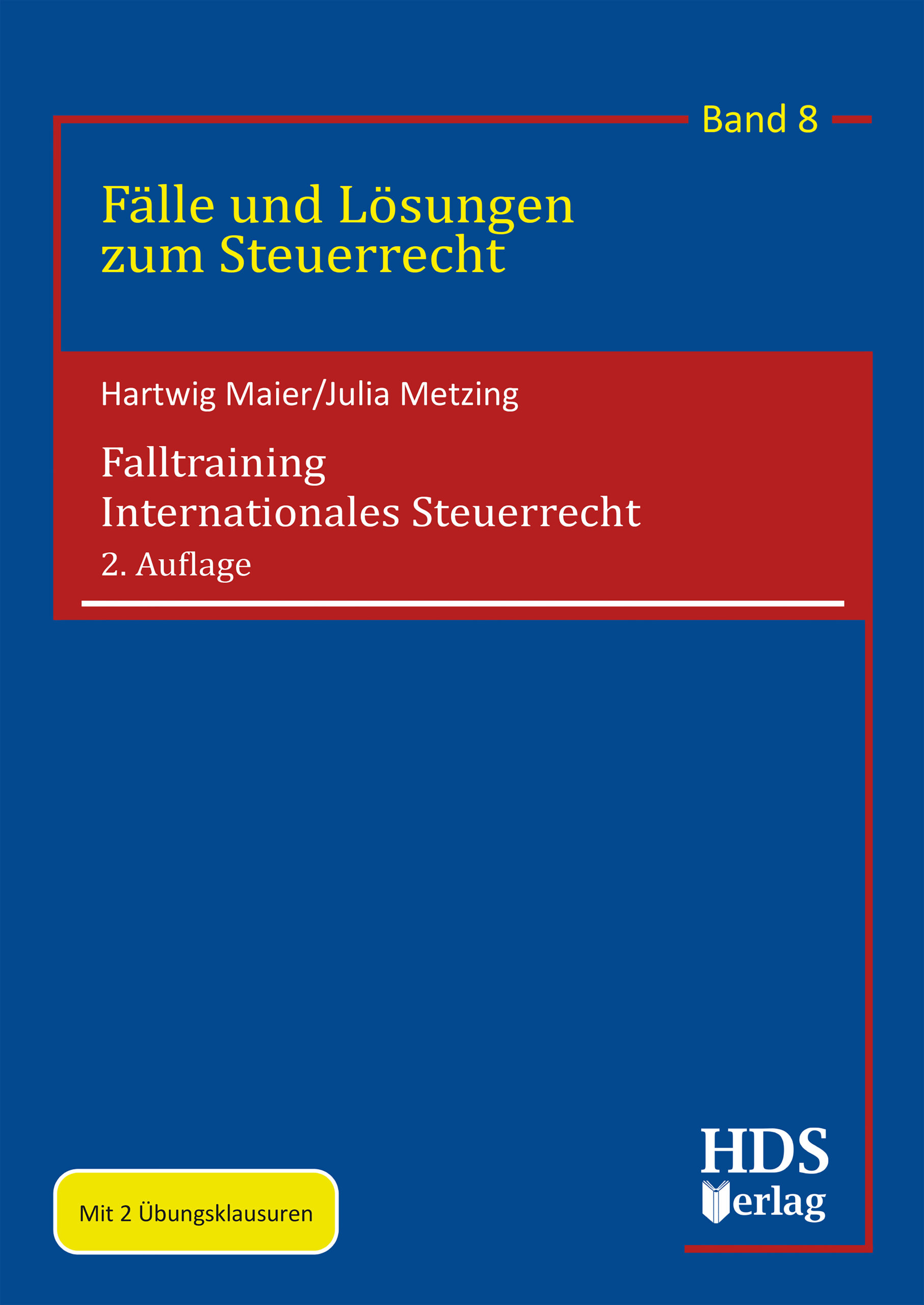 hds-falltraining-internationales-steuerrecht-band-8-2-auflage image 1