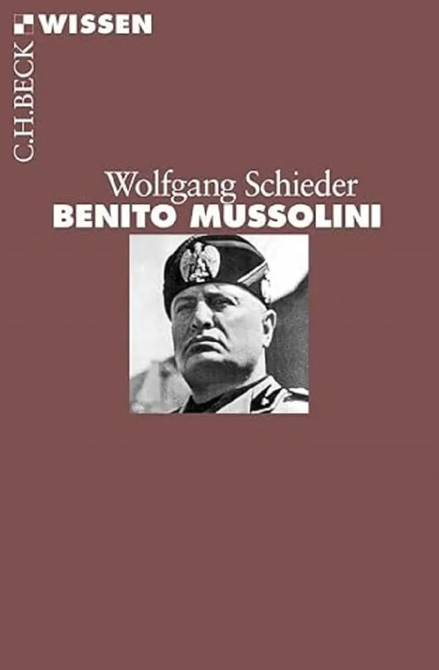 c-h-beck-wissen-benito-mussolini-buch-faschismus-italien image 1