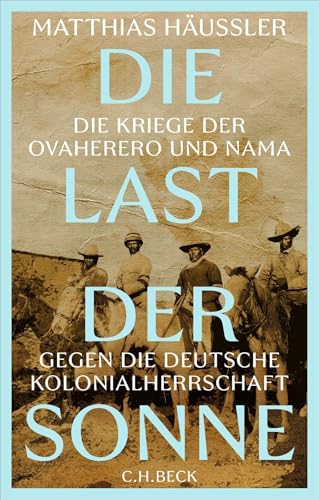 c-h-beck-paperback-die-last-der-sonne-buch-kolonialgeschichte image 2
