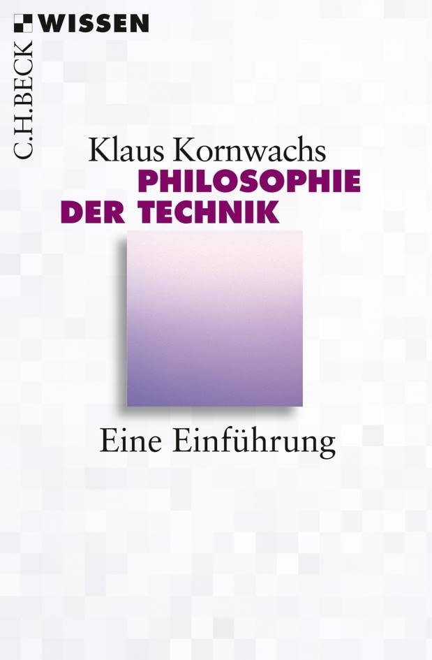 c-h-beck-wissen-philosophie-der-technik-buch-einf-hrung image 1