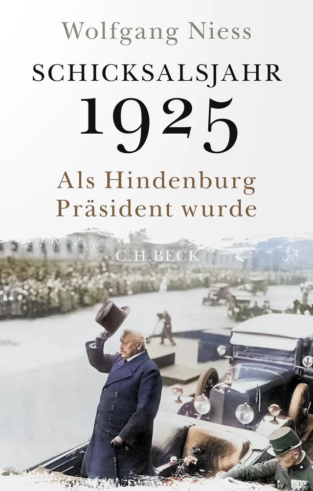 c-h-beck-schicksalsjahr-1925-taschenbuch-hindenburg image 1