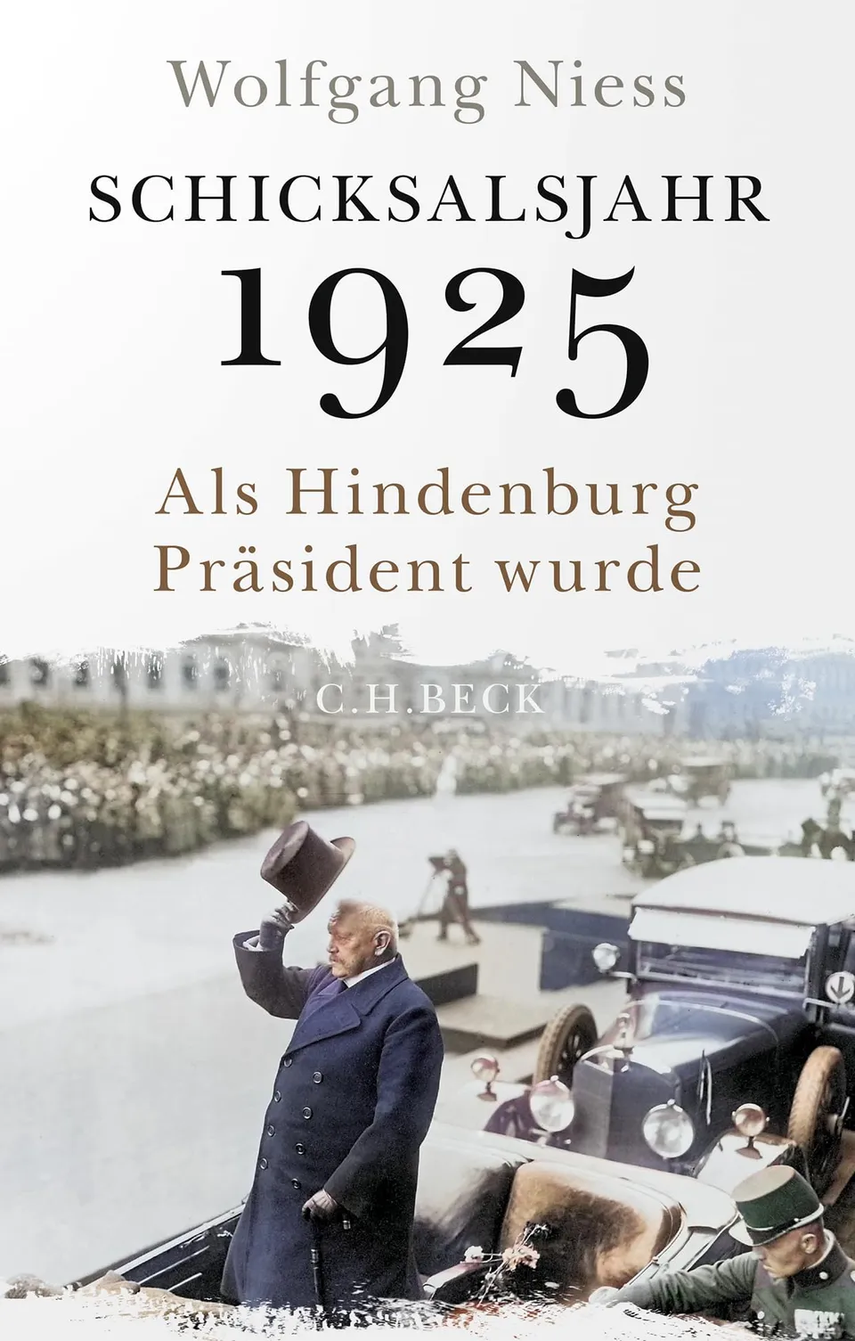c-h-beck-schicksalsjahr-1925-taschenbuch-hindenburg image 1