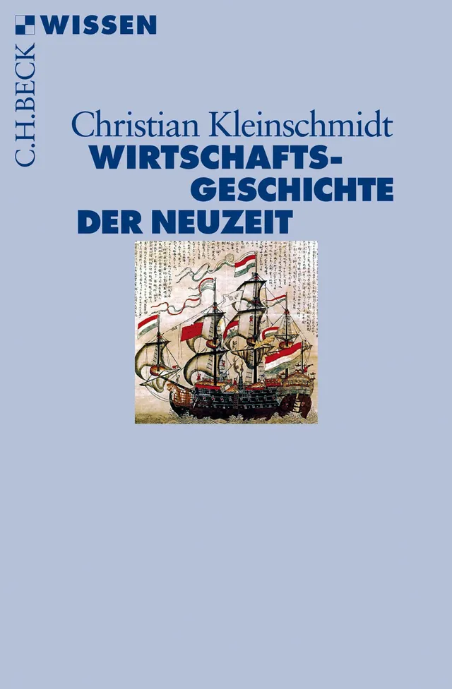 c-h-beck-wirtschaftsgeschichte-der-neuzeit-buch-wissen-weltwirtschaft image 1
