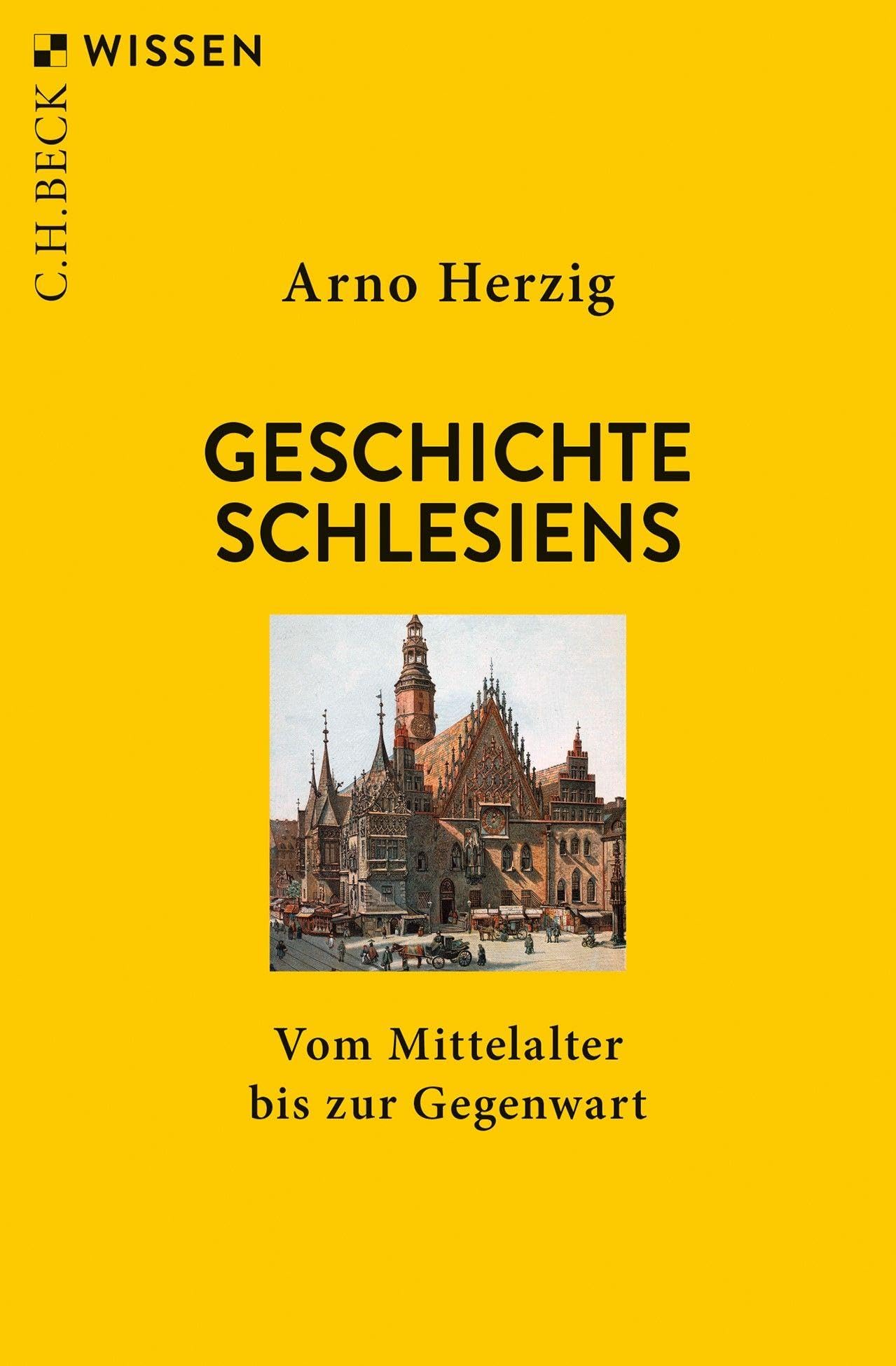 c-h-beck-wissen-geschichte-schlesiens-buch-mittelalter-bis-gegenwart image 1