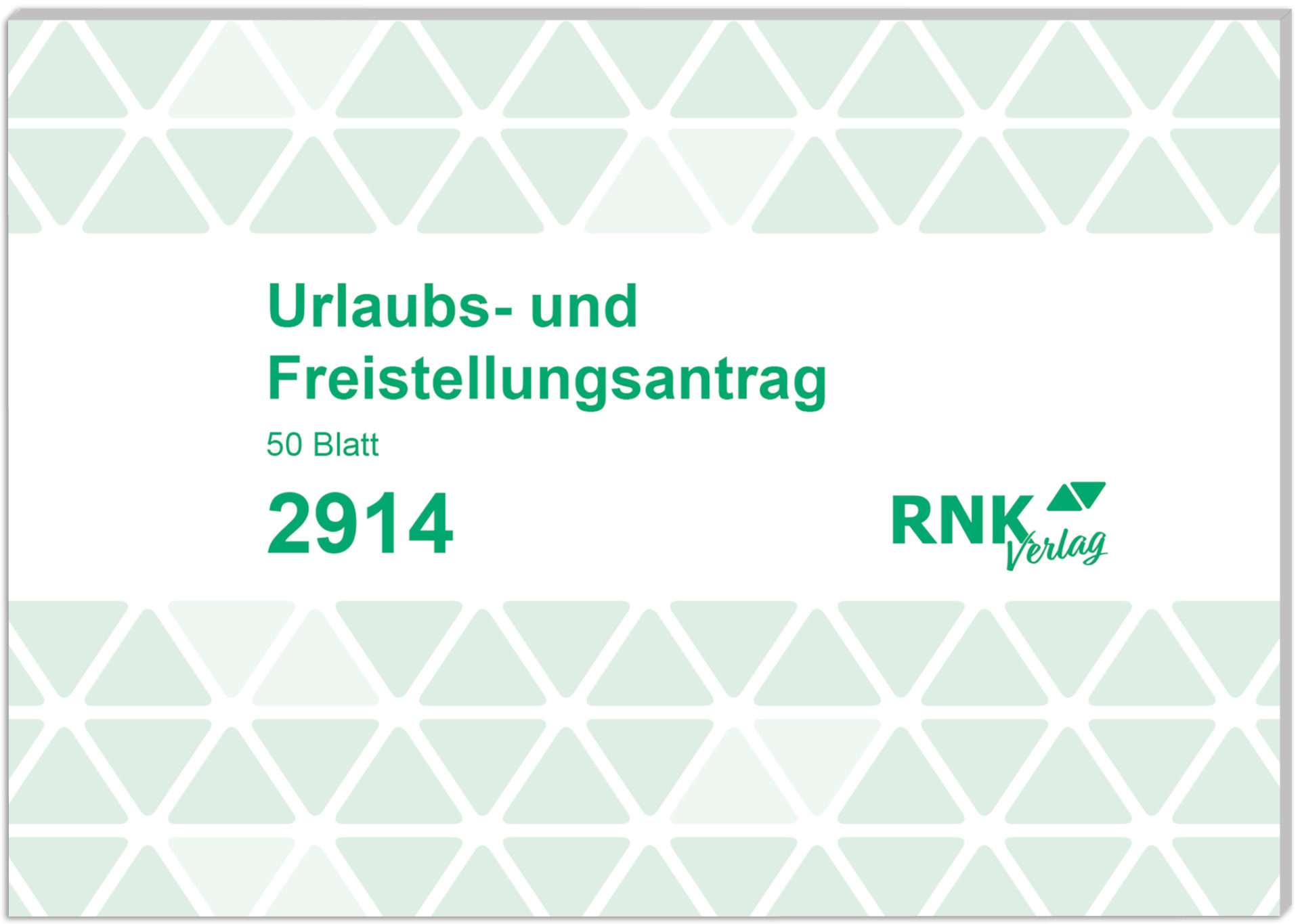 rnk-urlaubs-und-freistellungsantrag-a6-block-50-blatt image 1
