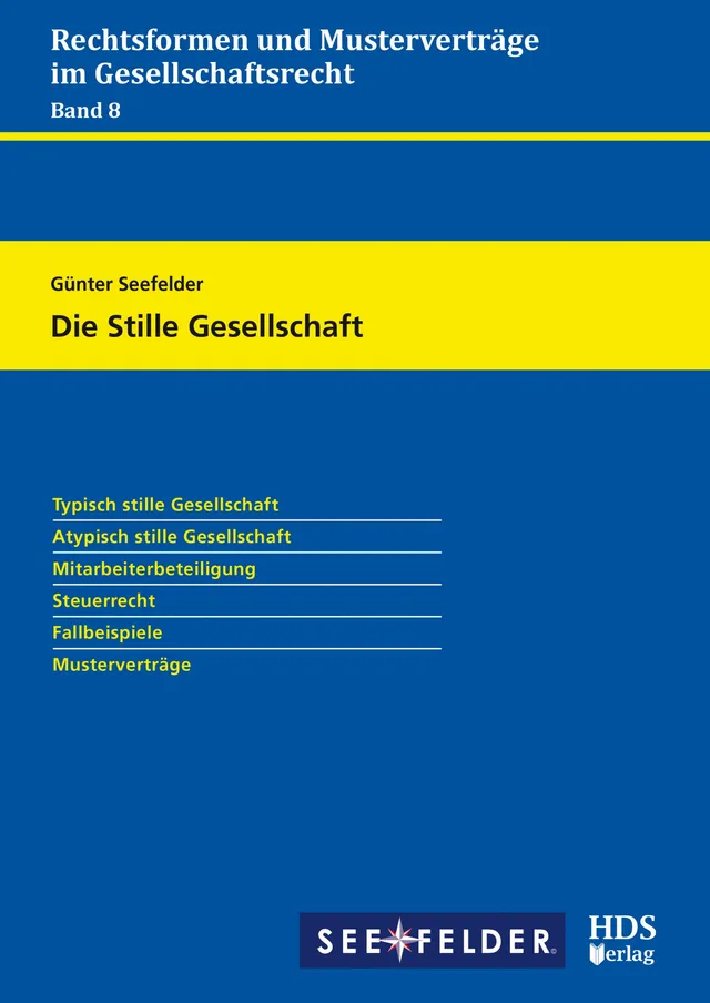 hds-stille-gesellschaft-rechtsformen-mustervertr-ge-band-8-1-auflage image 1