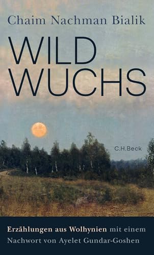 c-h-beck-paperback-wildwuchs-erz-hlungen-wolhynien-buch image 2