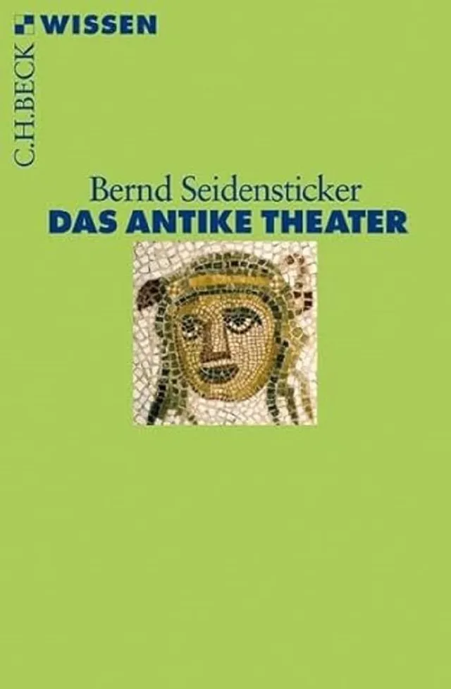 c-h-beck-wissen-das-antike-theater-buch-originalausgabe image 1