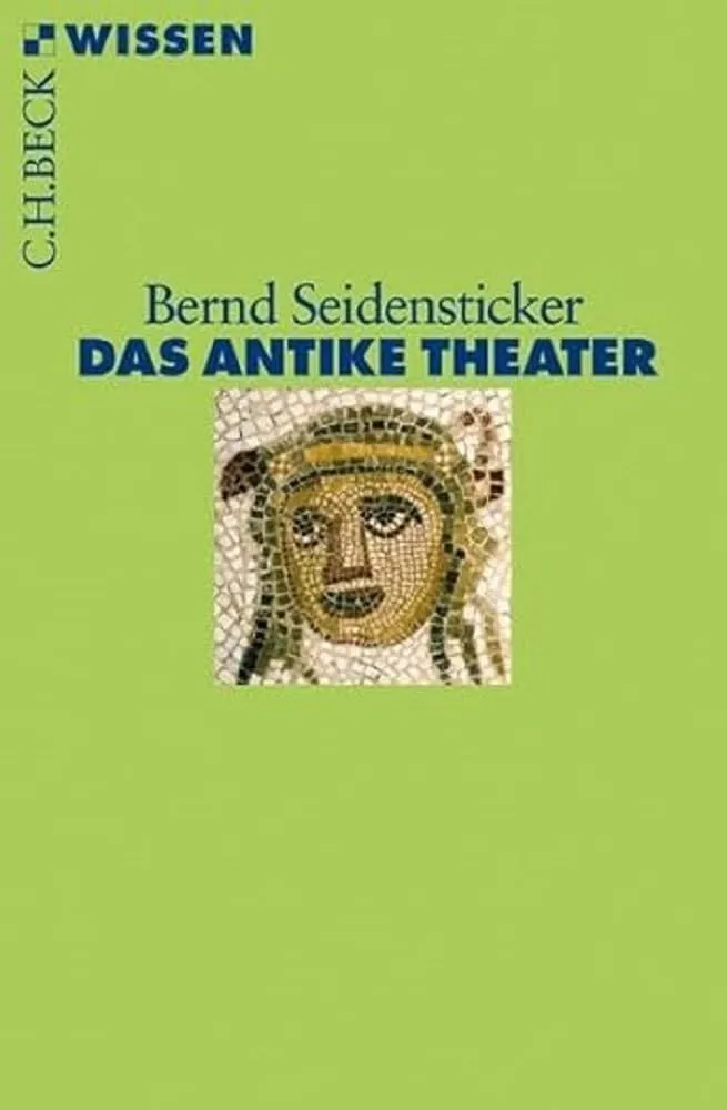 c-h-beck-wissen-das-antike-theater-buch-originalausgabe image 1