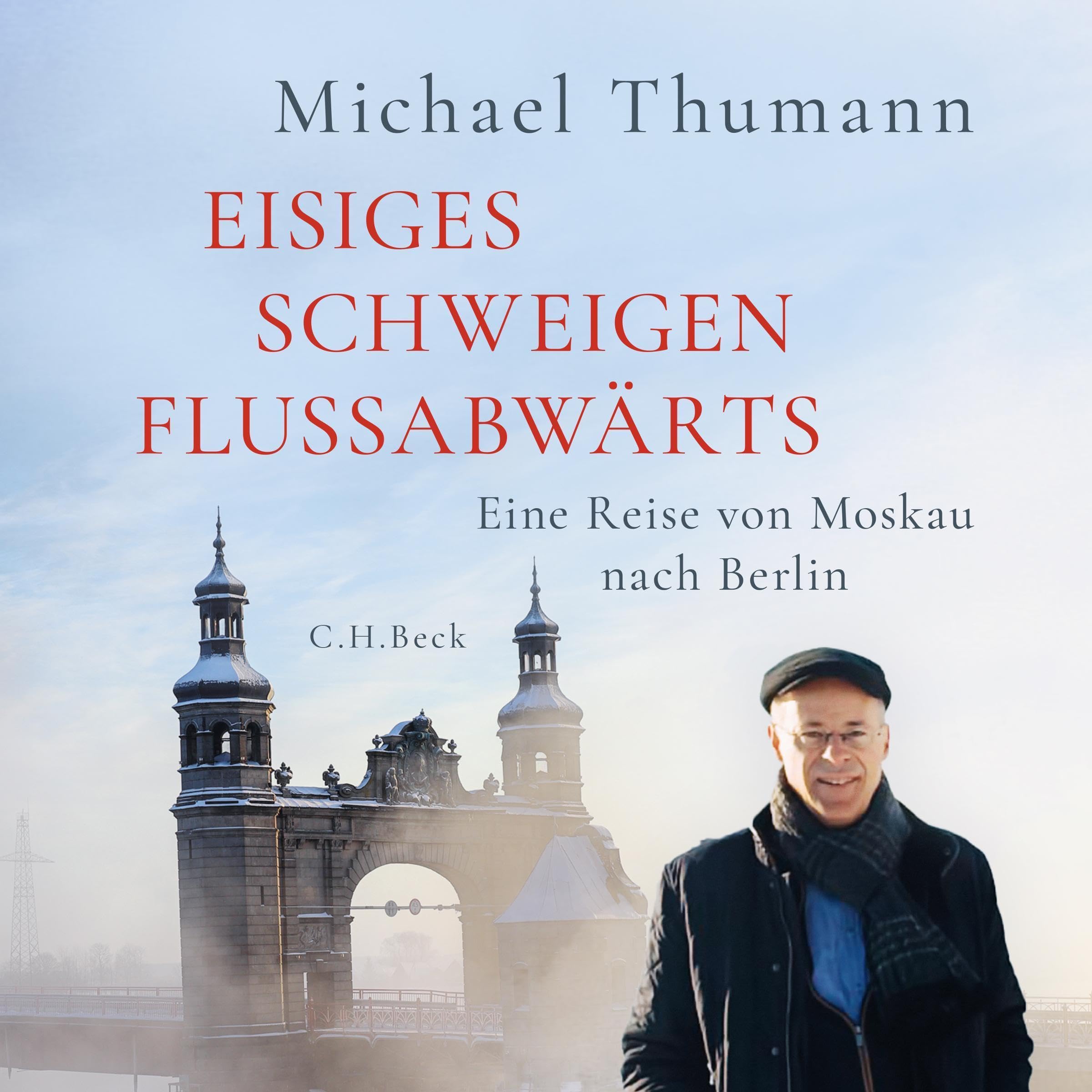 c-h-beck-eisiges-schweigen-flussabw-rts-ebook-moskau-berlin-reise image 1