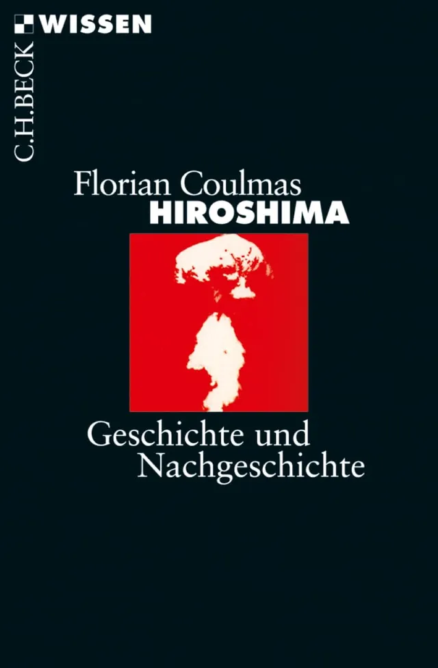 c-h-beck-wissen-hiroshima-buch-geschichte-nachgeschichte image 1