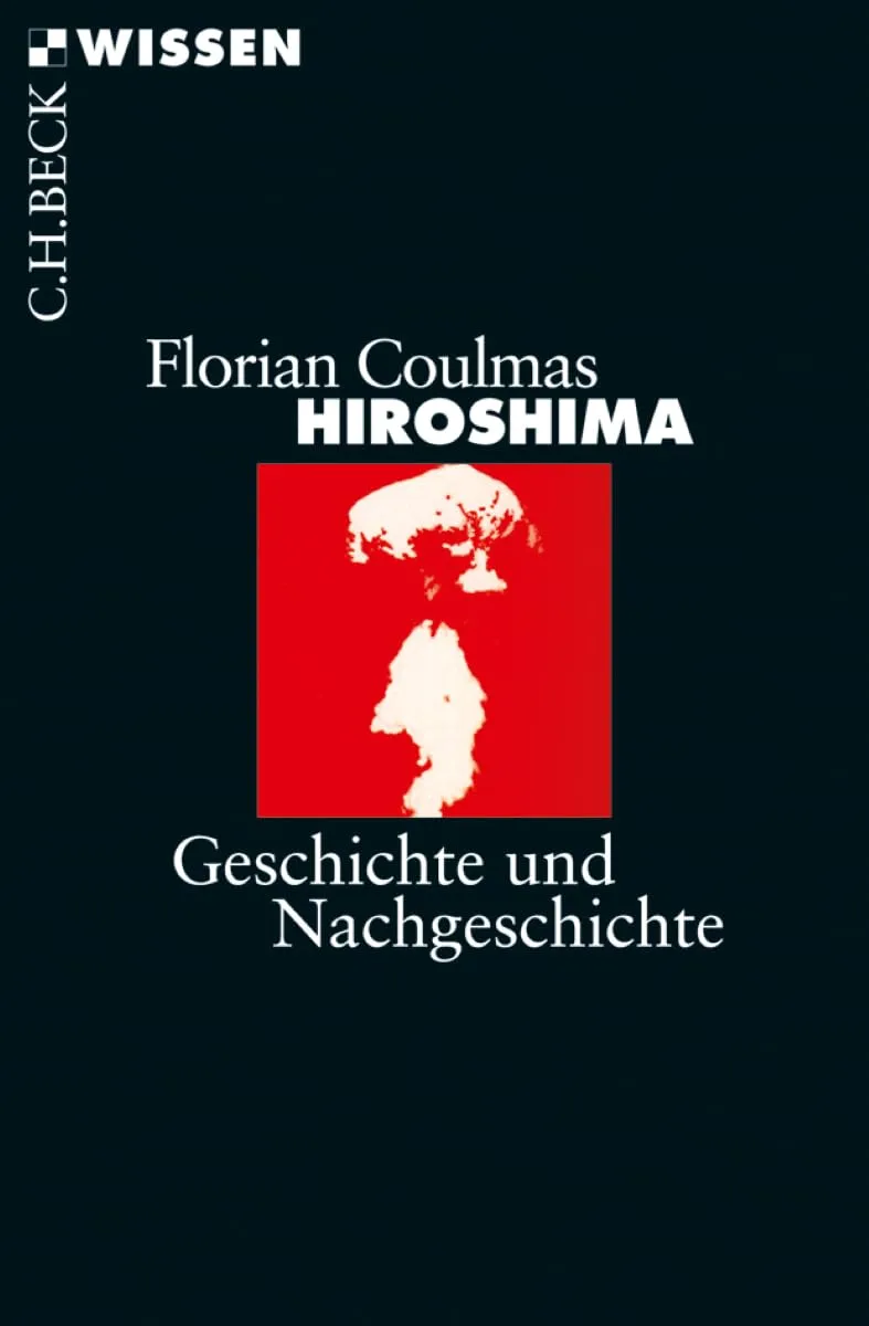 c-h-beck-wissen-hiroshima-buch-geschichte-nachgeschichte image 1