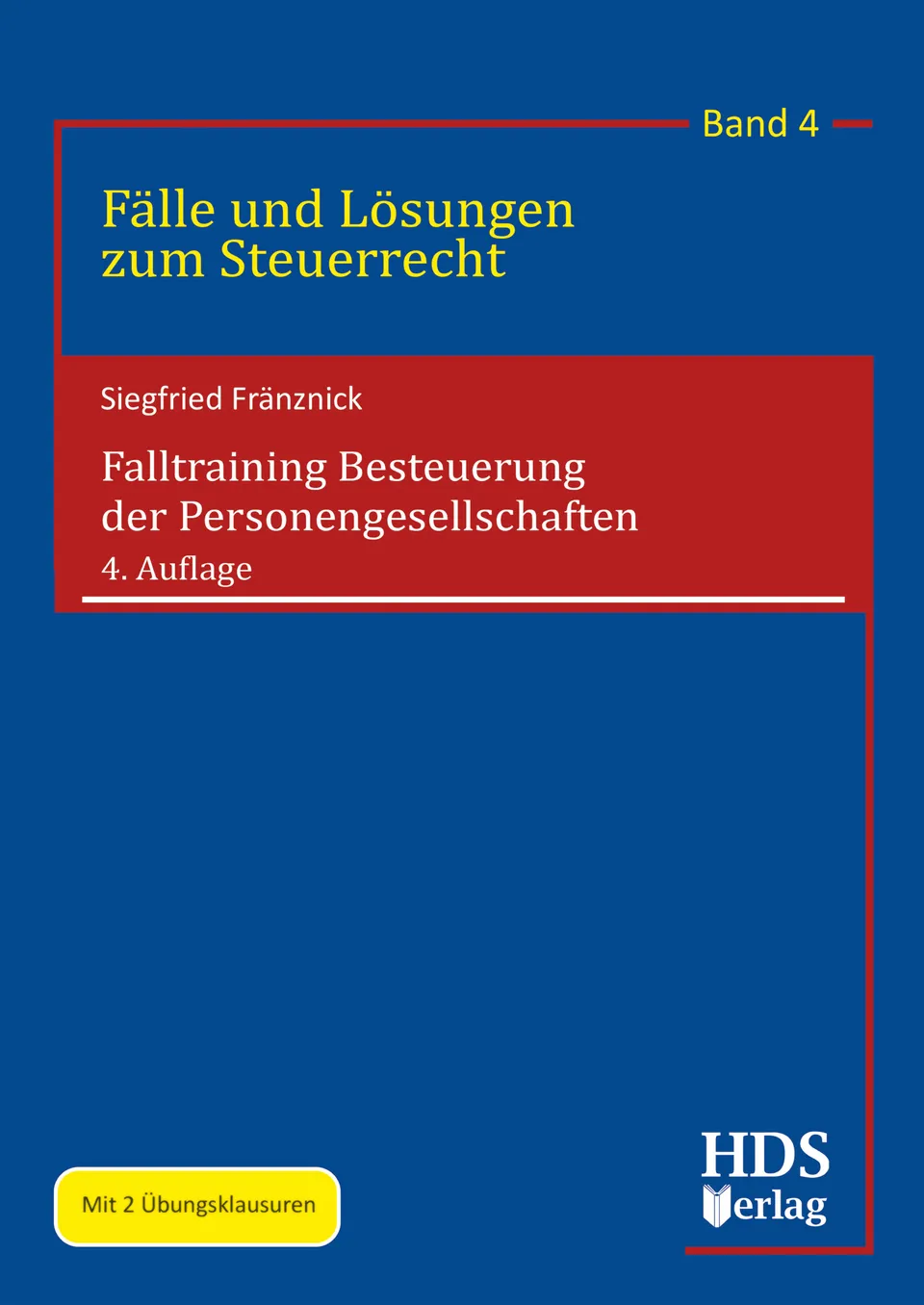 hds-falltraining-besteuerung-der-personengesellschaften-4-auflage-band-4 image 1