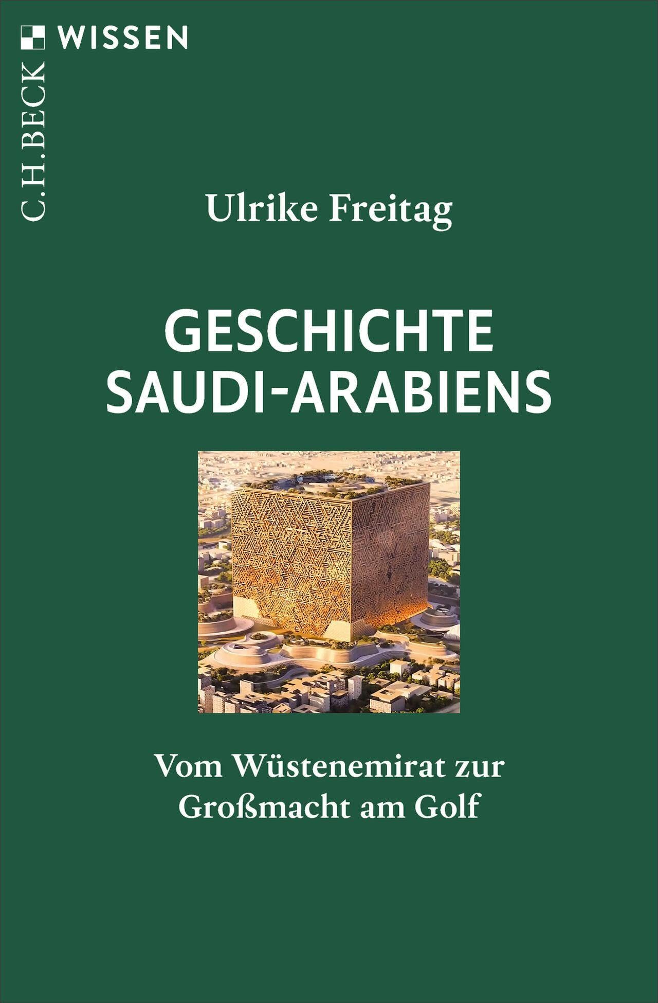 c-h-beck-wissen-geschichte-saudi-arabiens-buch-golfmacht image 1